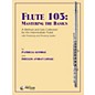 Carl Fischer Flute 103: Mastering The Basics (Book) thumbnail