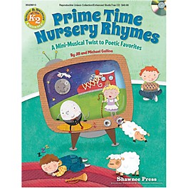 Hal Leonard Primetime Nursery Rhymes - A Mini-Musical Twist to Poetic Favorites Performance Kit