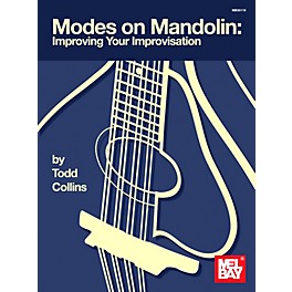 Mel Bay Modes on Mandolin: Improving Your Improvisation Book