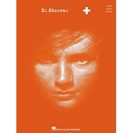 Hal Leonard Ed Sheeran + (Plus) for Piano/Vocal/Guitar (P/V/G)
