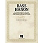 Hal Leonard Bass Hanon - 75 Exercises to Build Endurance and Flexibility for Bass Guitar Players thumbnail