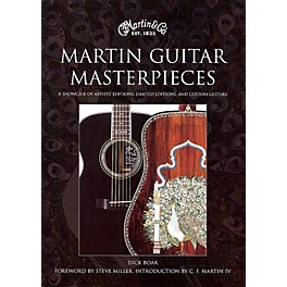 Hal Leonard Martin Guitar Masterpieces - A Showcase Of Artist's Editions Limited Editions And Custom