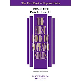 G. Schirmer First Book Of Soprano Solos Complete Parts 1, 2 and 3