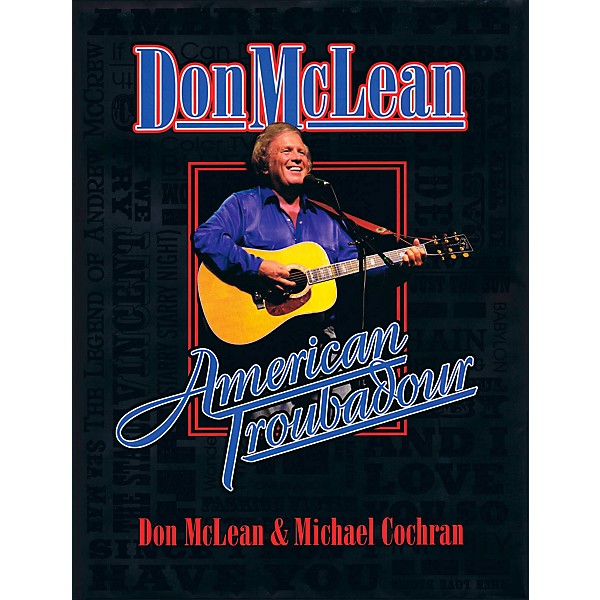 Hal Leonard Don McLean - American Troubadour Premium Autographed Biography