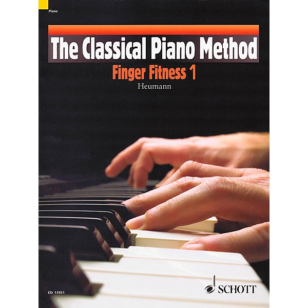 Schott The Classical Piano Method - Finger Fitness 1