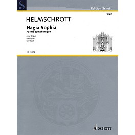 Schott Hagia Sophia (Poème symphonique for Organ) Schott Series Softcover