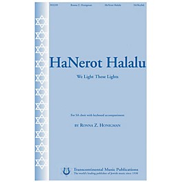 Transcontinental Music Hanerot Halalu (We Light These Lights) SA composed by Ronna Honigman