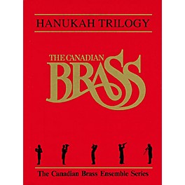 Canadian Brass Hanukah Trilogy (Score and Parts) Brass Ensemble Series by Traditional