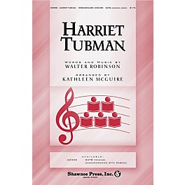 Shawnee Press Harriet Tubman SATB a cappella arranged by Kathleen McGuire