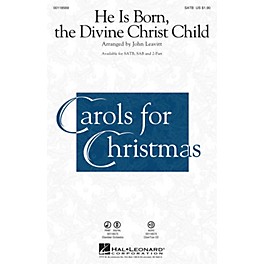 Hal Leonard He Is Born, the Divine Christ Child Chamber Orchestra Arranged by John Leavitt