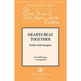 Gentry Publications Hearts Beat Together SATB composed by Emilio Sole-Sempre