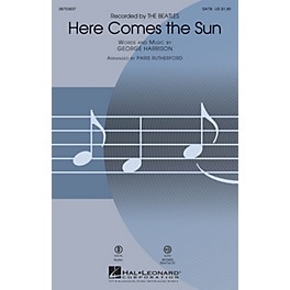 Hal Leonard Here Comes the Sun SATB by The Beatles arranged by Paris Rutherford