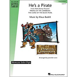 Hal Leonard He's A Pirate - Showcase Solo Pops Level 4 - Intermediate Hal Leonard Student Piano Library by Jennifer Linn