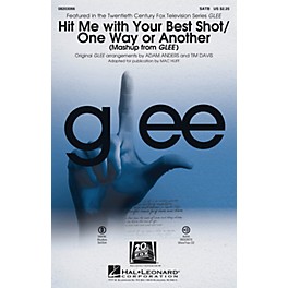 Hal Leonard Hit Me With Your Best Shot/One Way or Another (from Glee) SATB by Pat Benatar arranged by Adam Anders