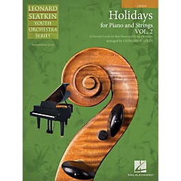 Hal Leonard Holidays for Piano and Strings (Volume 2 - Cello) Easy Music For Strings Series by Leonard Slatkin