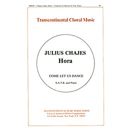 Transcontinental Music Hora (Come Let Us Dance) SATB composed by Julius Chajes