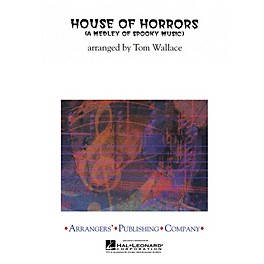 Arrangers House of Horrors Concert Band Level 3 Arranged by Tom Wallace