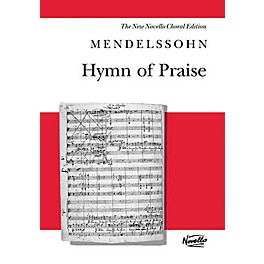Novello Hymn of Praise (Revised Edition) (Vocal Score) SATB Composed by Felix Mendelssohn