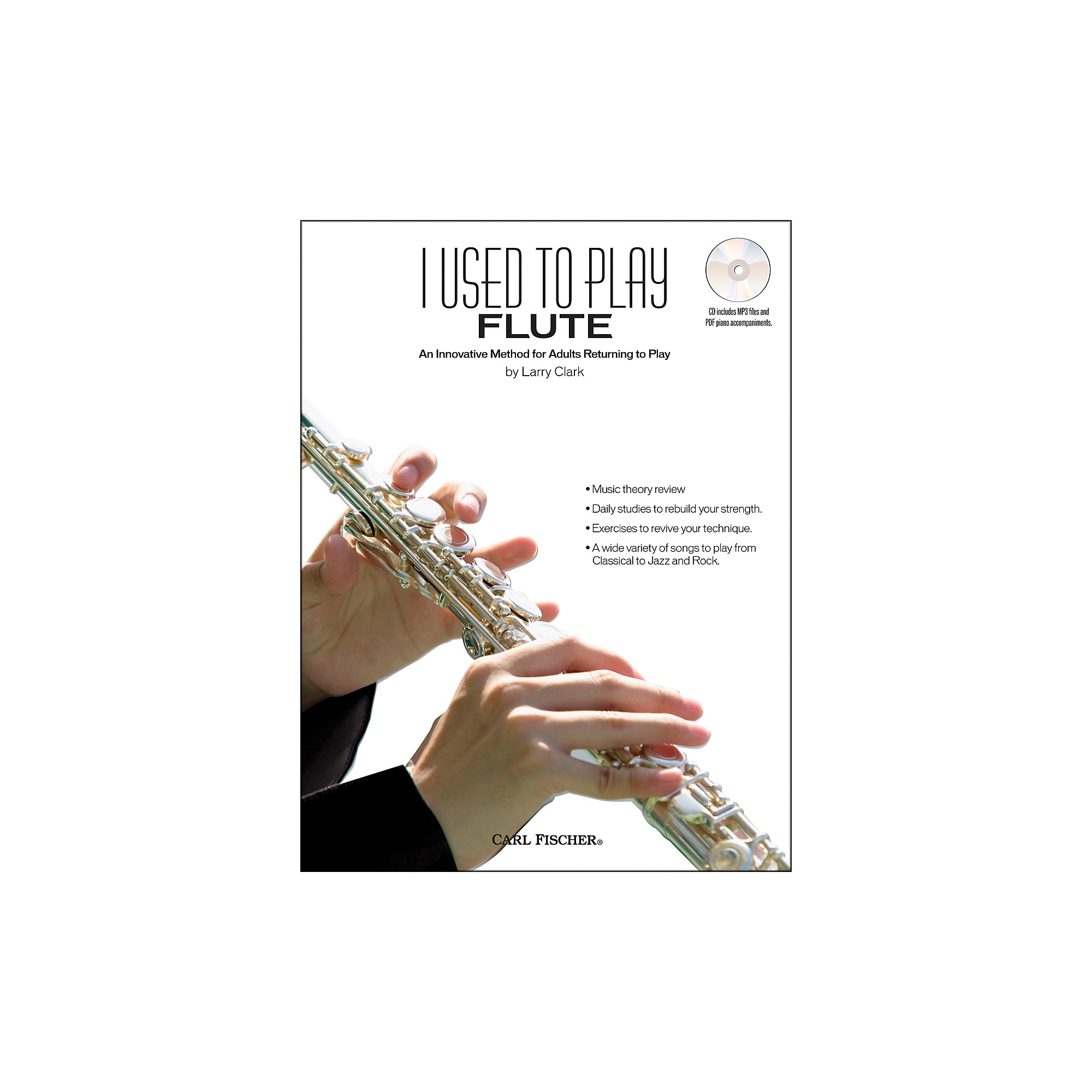Carl Fischer I Used To Play Flute Book/CD Guitar Center
