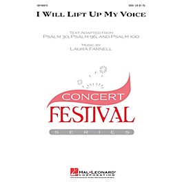 Hal Leonard I Will Lift Up My Voice SSA composed by Laura Farnell