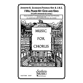Hal Leonard I Will Praise My God And King (Choral Music/Octavo Sacred Sa) SA Composed by Scoggin, Jennifer