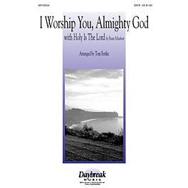 Hal Leonard I Worship You, Almighty God SATB arranged by Tom Fettke