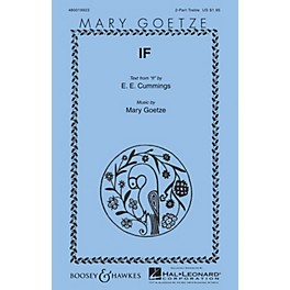 Boosey and Hawkes If (Mary Goetze Series) 2PT TREBLE composed by Mary Goetze