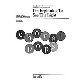 Novello I'm Beginning to See the Light (Choral Pops Series) SATB Arranged by Nicholas Hare