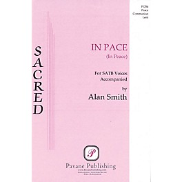 Pavane In Pace (In Peace) SATB composed by Alan Smith