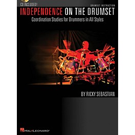 Hal Leonard Independence on the Drumset Drum Instruction Series Softcover with CD Written by Ricky Sebastian
