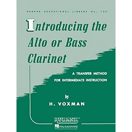Rubank Publications Introducing the Alto or Bass Clarinet Woodwind Method Series
