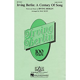 Hal Leonard Irving Berlin: A Century of Song (Medley) SATB Arranged by Mac Huff