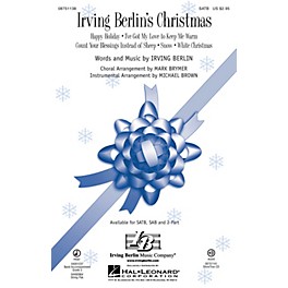 Hal Leonard Irving Berlin's Christmas (Medley) SATB arranged by Mark Brymer