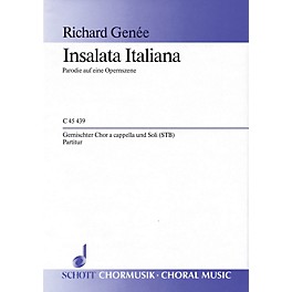 Schott Italian Salad SATB a cappella Composed by Richard Genée Arranged by Jürgen Jürgens