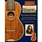 Hal Leonard The Martin Ukulele: The Little Instrument That Helped Create A Guitar Giant thumbnail