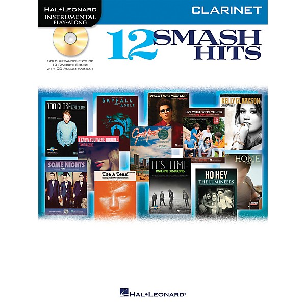 Hal Leonard 12 Smash Hits for Clarinet - Instrumental Play-Along Book/CD