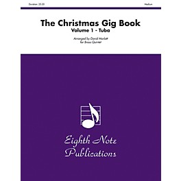 Alfred The Christmas Gig Book Volume 1 Brass Quintet Tuba