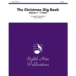 Alfred The Christmas Gig Book Volume 1 Brass Quintet French Horn