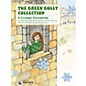 Carl Fischer The Green Golly Collection Book thumbnail