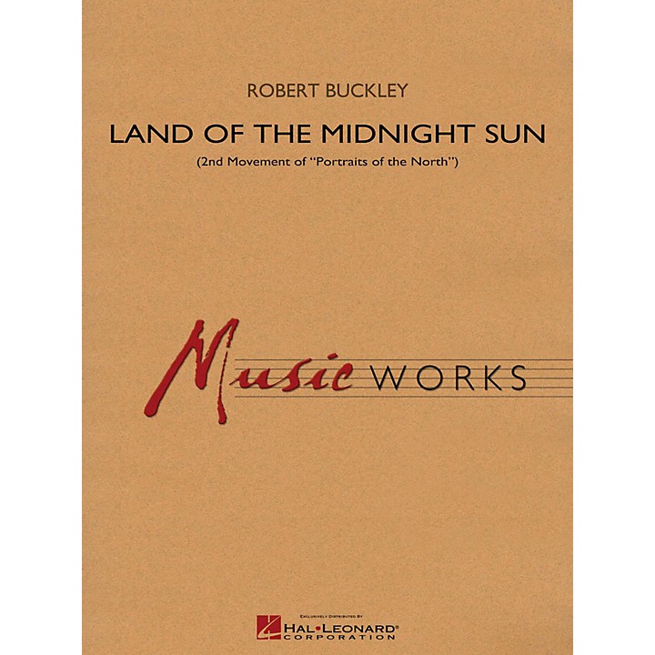 Hal Leonard Land Of The Midnight Sun (Second Movement of Portraits of