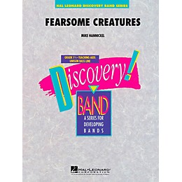 Hal Leonard Fearsome Creatures - Discovery Concert Band Level 1.5