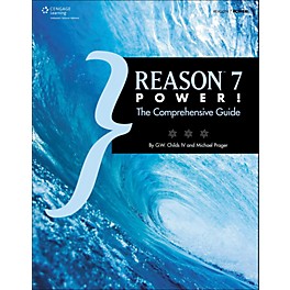 Cengage Learning Reason 7 Power: The Comprehensive Guide