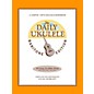 Hal Leonard The Daily Ukulele - Baritone Edition thumbnail