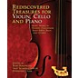 Alfred Rediscovered Treasures for Violin, Cello, and Piano Book thumbnail