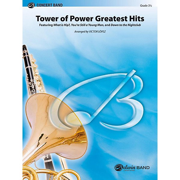 Alfred Tower of Power Greatest Hits Concert Band Level 3.5 Set