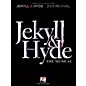 Hal Leonard Jekyll & Hyde - Piano/Vocal Selections (2013 Revival) thumbnail