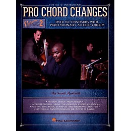 Hal Leonard Pro Chord Changes Vol 2 - Over 150 Standards with Professionally Altered Chords