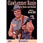 Homespun Clawhammer Banjo: The Basics And Beyond DVD thumbnail