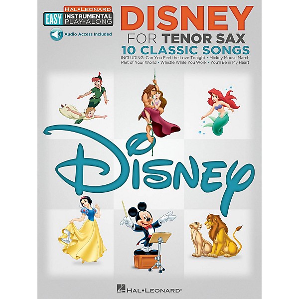 Hal Leonard Disney - Tenor Sax - Easy Instrumental Play-Along Book with Online Audio Tracks