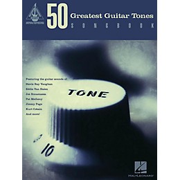 Hal Leonard 50 Greatest Guitar Tones Songbook
